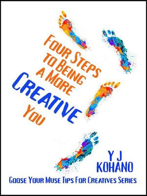 cover image of Four Steps to Being a More Creative You